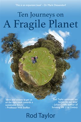 Cover image for Ten Journeys on a Fragile Planet