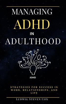 Cover image for Managing ADHD in Adulthood