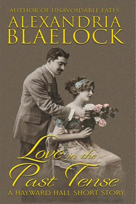 Cover image for Love in the Past Tense