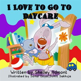 Cover image for I Love to Go to Daycare