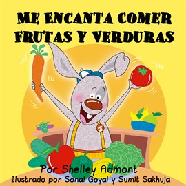 Cover image for Me Encanta Comer Frutas y Verduras