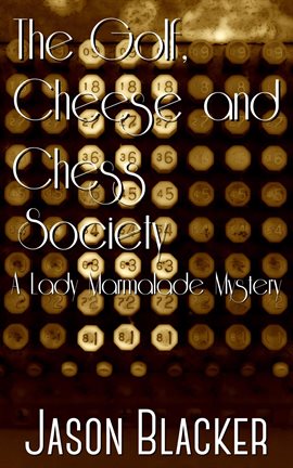 Imagen de portada para Cheese and Chess Society the Golf