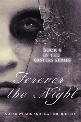 Cover image for Forever the Night