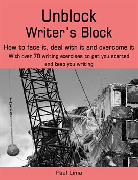 Imagen de portada para Deal With It and Overcome It Unblock Writer's Block