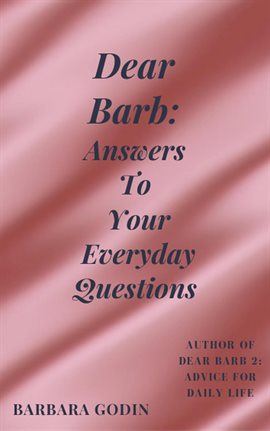 Cover image for Dear Barb: Answers to Your Everyday Questions