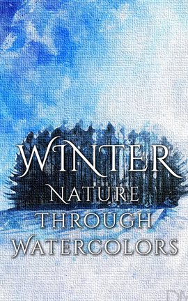 Cover image for Winter - Nature Through Watercolors