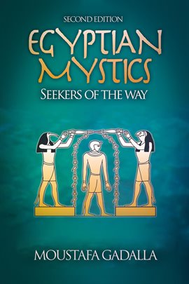 Imagen de portada para Egyptian Mystics - Seekers of the Way