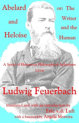 Cover image for Abelard and Heloise, or, the Writer and the Human: A Series of Humorous Philosophical Aphorisms (183