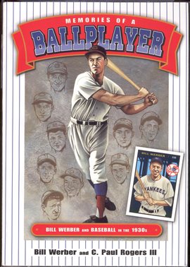 Cover image for Memories of a Ballplayer: Bill Werber and Baseball in the 1930s