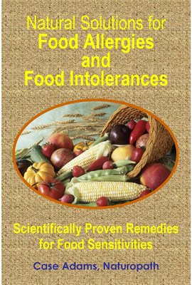 Cover image for Natural Solutions for Food Allergies and Food Intolerances: Proven Remedies for Food Sensitivities