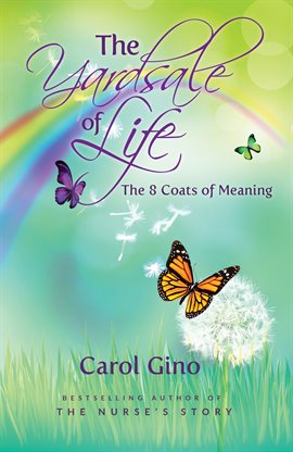 Cover image for The Yard Sale of Life: The 8 Coats of Meaning