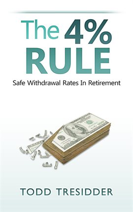 Cover image for The 4% Rule and Safe Withdrawal Rates in Retirement
