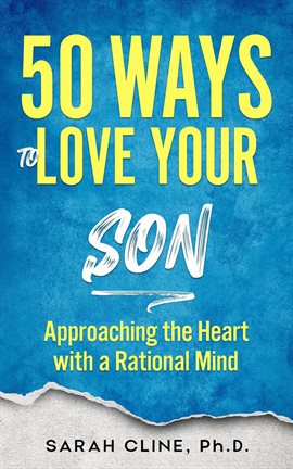 Cover image for 50 Ways to Love Your Son