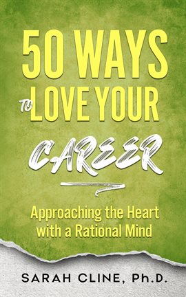 Cover image for 50 Ways to Love Your Career