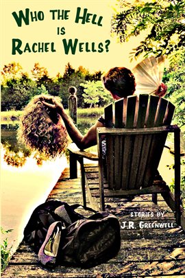 Cover image for Who the Hell is Rachel Wells?