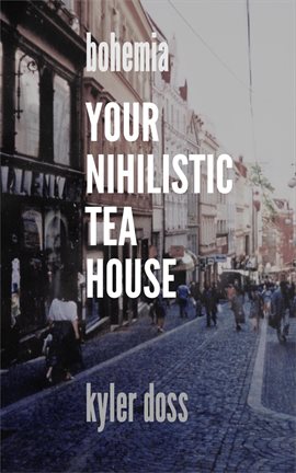 Cover image for Your Nihilistic Tea House