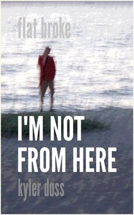 Cover image for I'm Not From Here