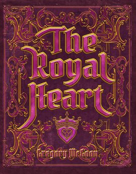 Cover image for The Royal Heart