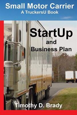 Cover image for Small Motor Carrier - StartUp and Business Plan