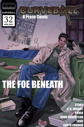 Cover image for Curveball Issue 32: The Foe Beneath