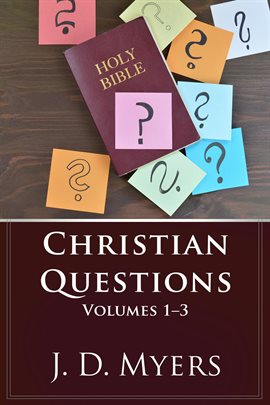 Cover image for Christian Questions, Volumes 1-3