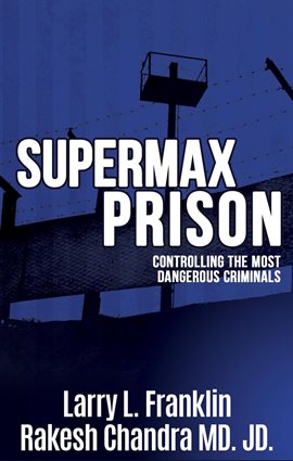 Cover image for Supermax Prison