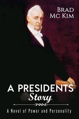 Cover image for A Presidents Story