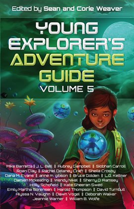 Cover image for Young Explorer's Adventure Guide Volume V