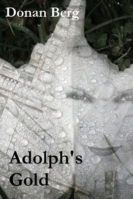 Cover image for Adolph's Gold