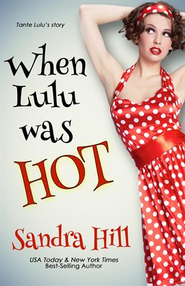 Imagen de portada para When Lulu was Hot