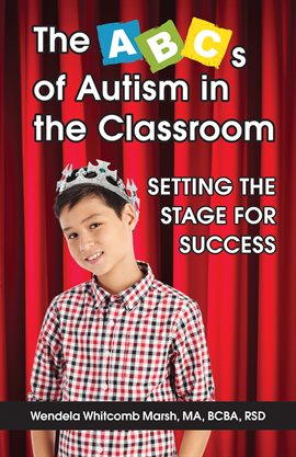 Cover image for The Abcs of Autism in the Classroom