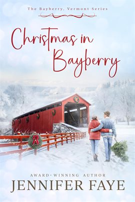 Cover image for Christmas in Bayberry: Second Chance, Small Town Romance