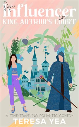 Imagen de portada para An Influencer in King Arthur's Court