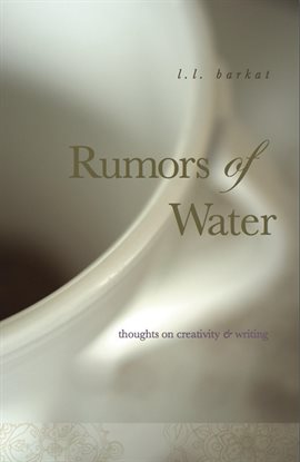 Cover image for Rumors of Water: Thoughts on Creativity & Writing