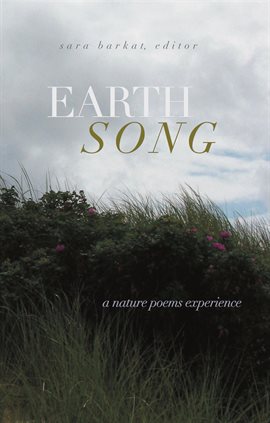 Cover image for Earth Song: A Nature Poems Experience