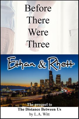 Cover image for Before There Were Three: Ethan & Rhett