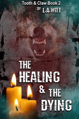 Cover image for The Healing & The Dying