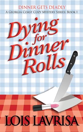 Imagen de portada para Dying for Dinner Rolls