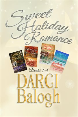 Cover image for Sweet Holiday Romance Books 1 - 4