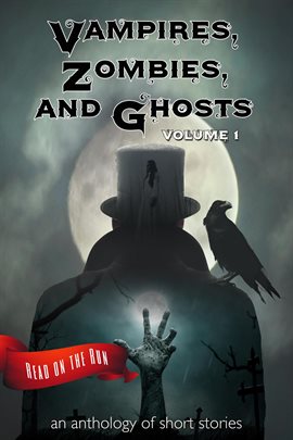 Cover image for Vampires, Zombies and Ghosts, Volume 1