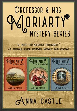 Cover image for The Professor & Mrs. Moriarty Mysteries