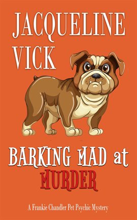 Imagen de portada para Barking Mad at Murder
