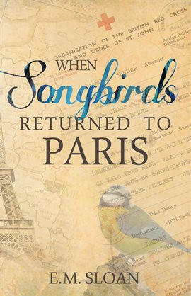 Imagen de portada para When Songbirds Returned to Paris