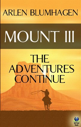 Cover image for Mount: The Adventures Continue