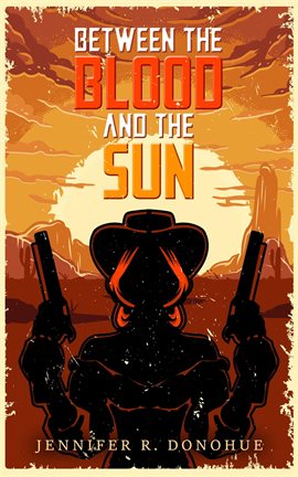 Cover image for Between the Blood and the Sun