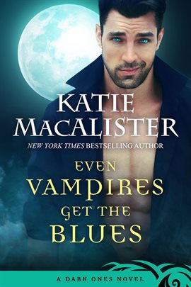 Cover image for Even Vampires Get the Blues