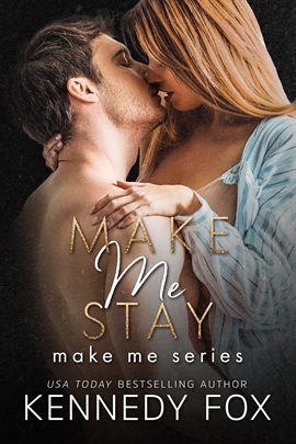 Cover image for Make Me Stay