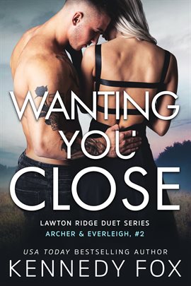 Cover image for Wanting You Close
