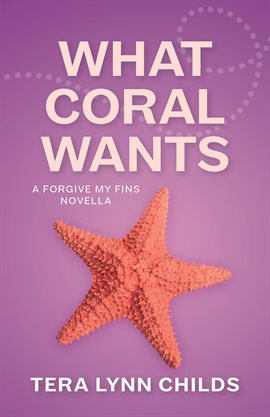 Cover image for What Coral Wants