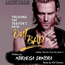 Imagen de portada para Treading the Traitor's Path: Out Bad